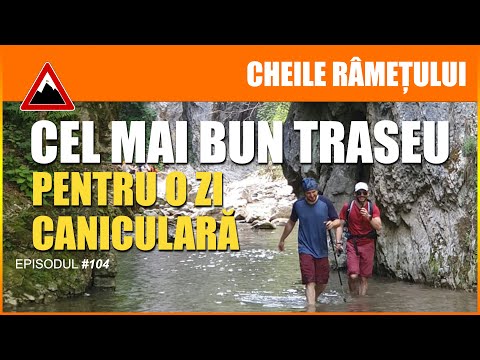 Traseu Cheile Rametului | REUSIM FARA SA NE UDAM ?! | CEL MAI BUN TRASEU PENTRU O ZI CANICULARA