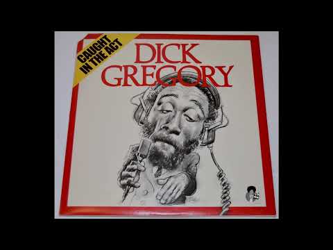 Dick Gregory - Caught In The Act (1973) | Full Double LP