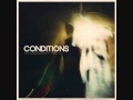 Conditions- When it won't save you 