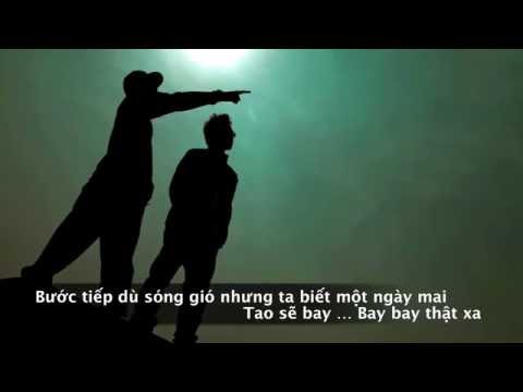 Bay Thật Xa   Wowy & Karik