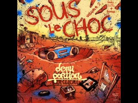 Demi Portion Sous le Choc 2- La legende feat Koma