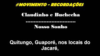 Claudinho e Buchecha - Nosso Sonho - Letra e Musica