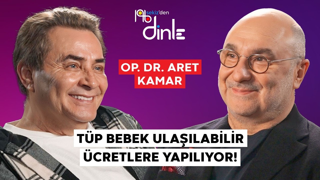 OP. DR. ARET KAMAR "ŞU ANDA 6 ÇİFTTEN BİRİNİN ÇOCUĞU OLMUYOR!"