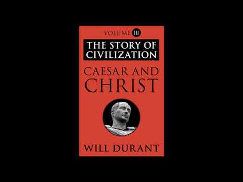 Story of Civilization 03.02 - Will Durant