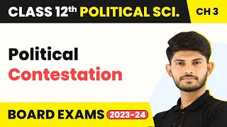 Political Contestation - Politics of Planned Development | Class 12 Political Science Chapter 3