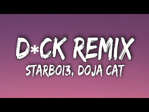 Starboi3, Doja Cat- DICK [Tiktok Remix] (Lyrics) | i am going in tonight