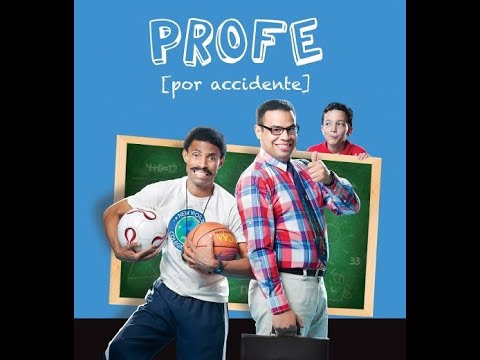 PELÍCULA DOMINICANA  -  PROFE POR ACCIDENTE 🎈😂🤣🤣