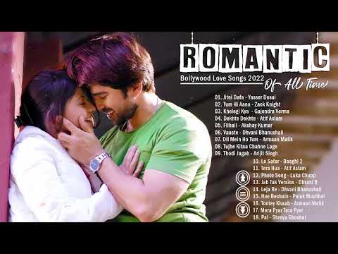 Bollywood Songs Collection Romantic Ever / Hindi Love Songs 2021 / HEART TOUCHING SONGS 2022