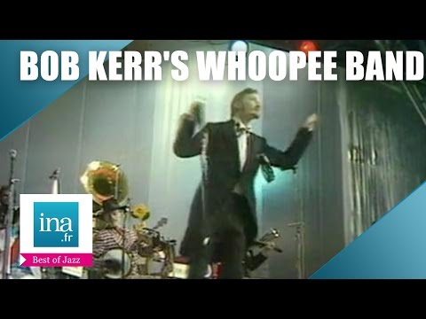 Bob Kerr's Whoopee Band "Roller Bipter Honey Pie" | Archive INA