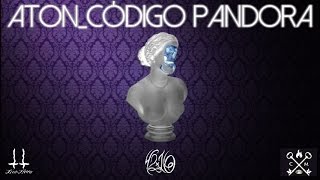 ATON - Código Pandora [EP 2017]