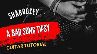 Guitar Tutorial New Song 2024 Shaboozey A Bar Song Tipsy