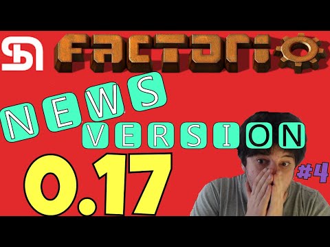 Factorio News | Version 0.17 | #004