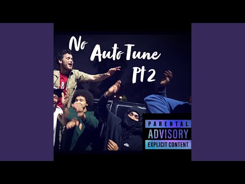 No Auto Tune Pt 2