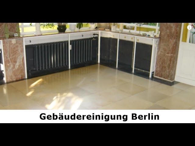 Gebäudereinigung Berlin – Reinigung Beispiele von SteinDoktorTV