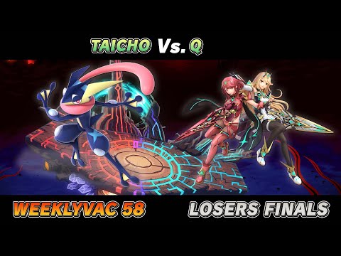 WeeklyVac 58 - SSBU - Taicho (Greninja) vs Q (Pyra & Mythra)