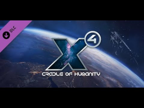 X4: Foundations - мини-обзор + все DLC / Cradle of Humanity #CradleofHumanity #X4Foundations