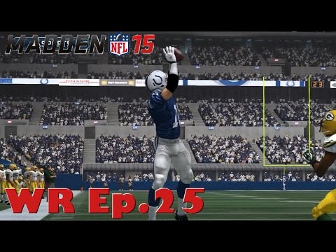 Madden NFL 15 Connected Franchise: WR Ep. 25 - JAY CANADA CHOKES!