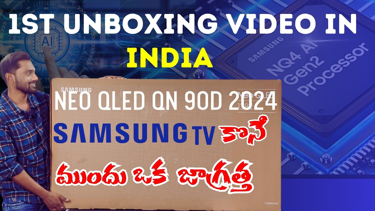 Latest Samsung Neo QLED QN90D TV Unboxing and Review in Telugu