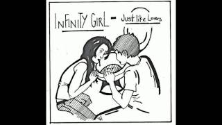 Infinity Girl - Taking Nothing