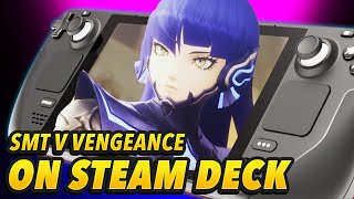 How Does Shin Megami Tensei V: Vengeance Run on Steam Deck?