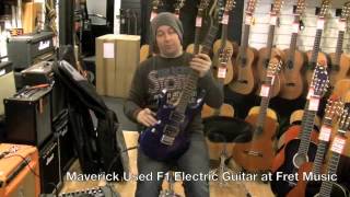 Video thumbnail for Maverick Used F1 Electric Guitar at Fret Music by FretMusicSouthampton