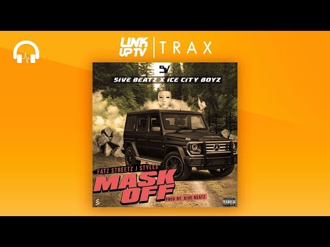 5ive Beatz - Mask Off (ft. (Ice City Boyz) Fatz x Streetz x J Styles) | Link Up TV TRAX