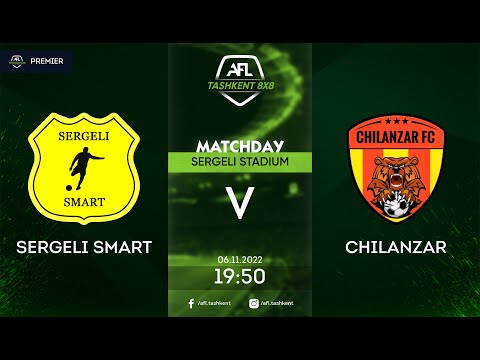 AFL Uzbekistan | Premier | 6-tur SERGELI SMART CHILANZAR