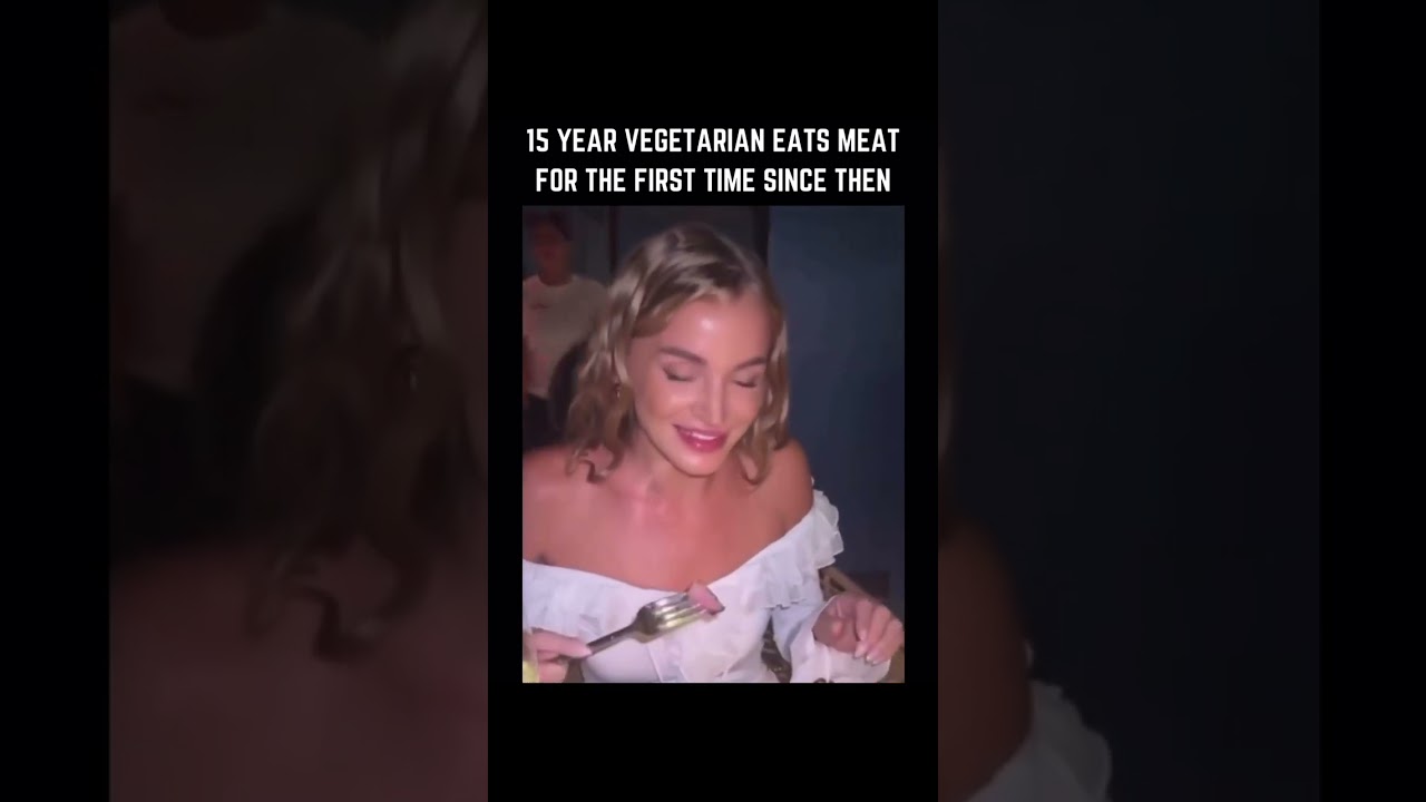 15 Year Vegetarian Eats Meat for the First Time