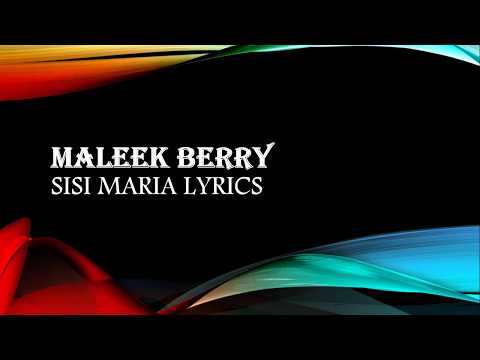 Maleek Berry - Sisi Maria