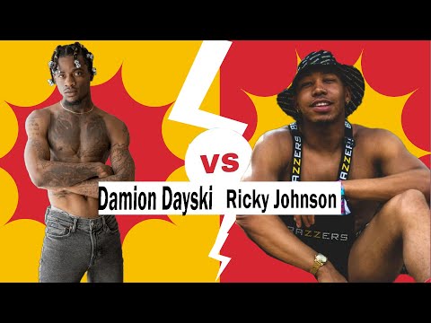 Damion Dayski VS Ricky Johnson