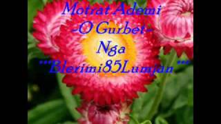 Motrat Ademi - O Gyrbet