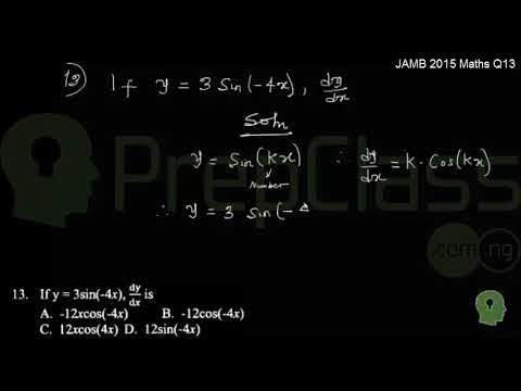 Differentiation of Trigonometric Functions - JAMB 2015 MATHS Question 13