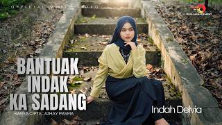 Download lagu Indah Delvia - Bantuak Indak Ka Sadang mp3