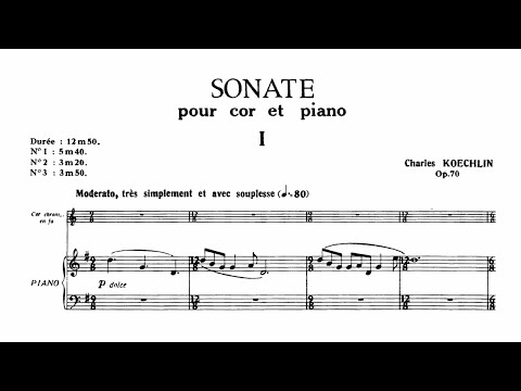 Charles Koechlin: Horn Sonata, Op. 70 (1918-1925)