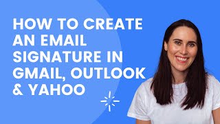 How to create an email signature in Gmail, Outlook, Yahoo & Apple Mail | Image and links Tutorial