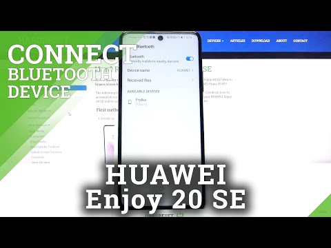 How to Connect Bluetooth Device to HUAWEI Enjoy 20 SE – Bluetooth Connection