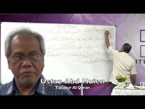 20200114 Ustaz Abd Muien : Tadabur Al Quran
