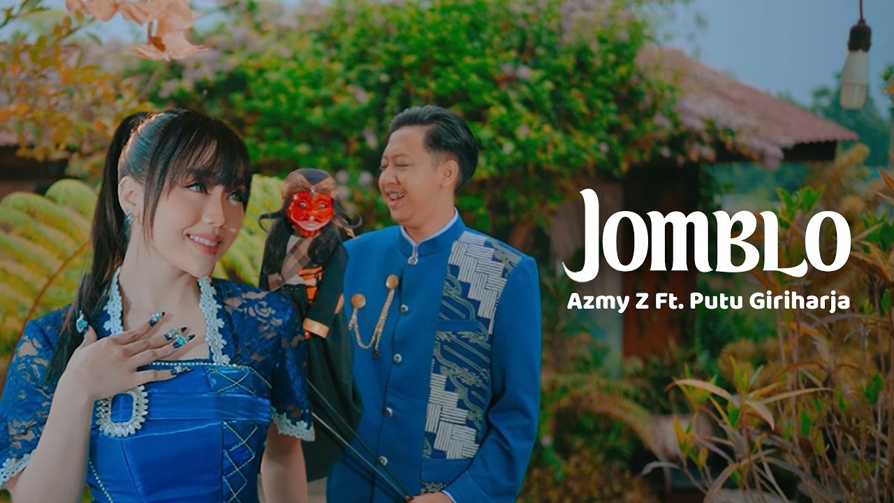 JOMBLO - AZMY Z Ft. PUTU GIRIHARJA ( Official Music Video )
