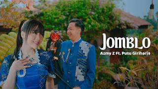 Download lagu JOMBLO - AZMY Z Ft. PUTU GIRIHARJA mp3