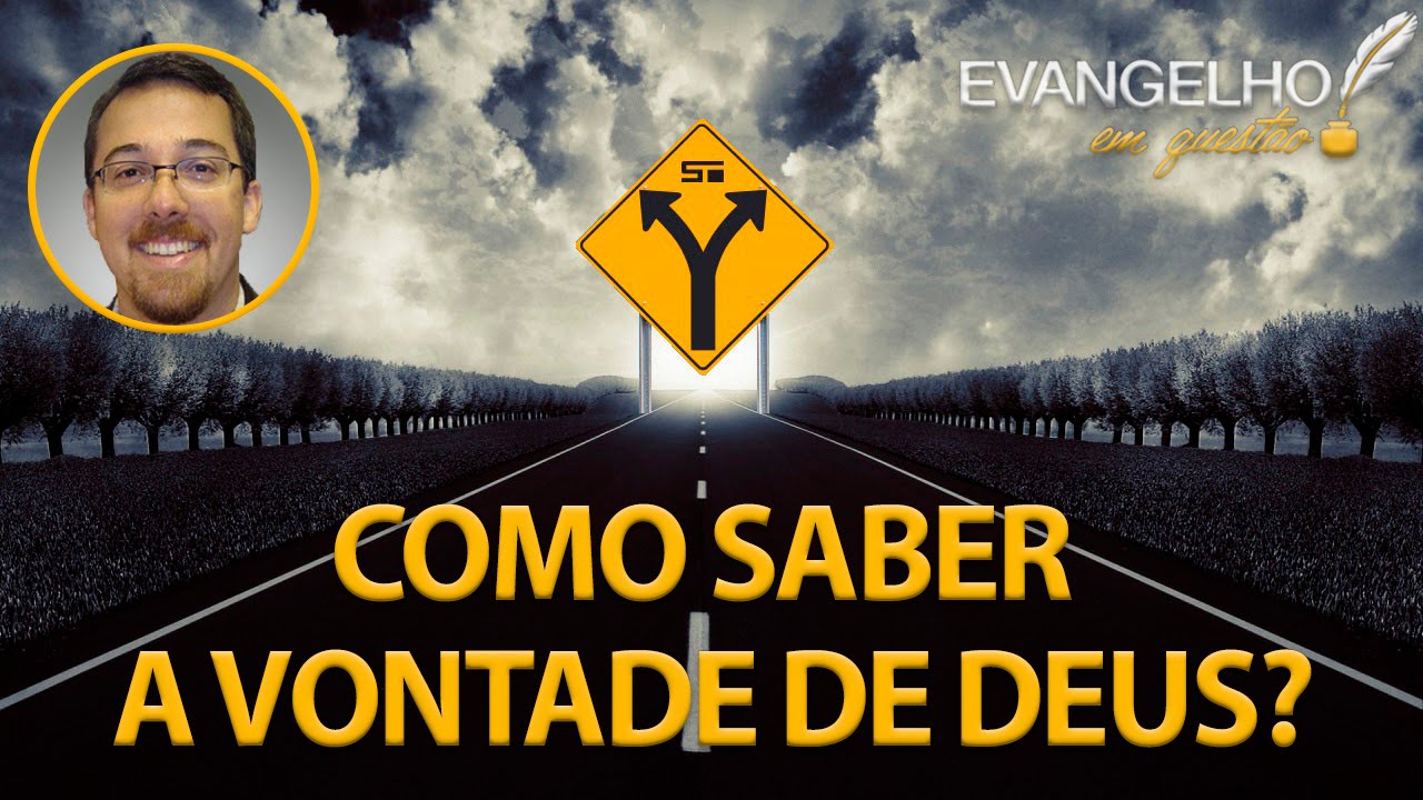 COMO SABER A VONTADE DE DEUS? | HEBER CAMPOS JR