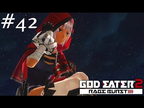 Let's Play God Eater 2 Rage Burst - Episode 42
