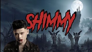 Download lagu Andi Bernadee - Shimmy (LIRIK) mp3