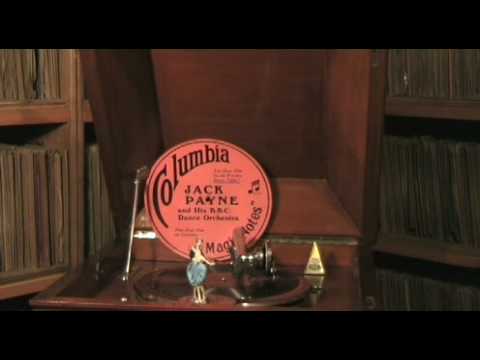 She's a gorgeous thing - Jack Payne and his BBC Dance Orchestra