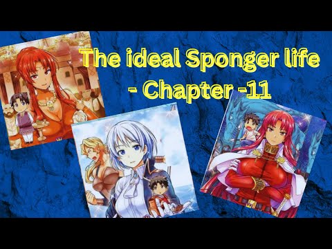 Risou no Himo Seikatsu/ The Ideal Sponger Life _ Chapter-11