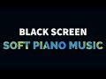 Soft Piano Music for Sleeping BLACK SCREEN | Relaxing Music for Insomnia, Stress Relief, Meditation