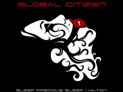 Global Citizen - Hilton - Dirty Sheets Remix by Flesh Eating Foundation