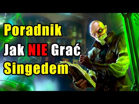 Poradnik Jak NIE Grać Singedem - League of Legends