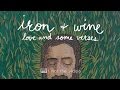 Iron And Wine Love And Some Verses