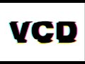 VCD Glitch