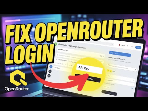 How To Fix Openrouter Login Issues Api Key Errors